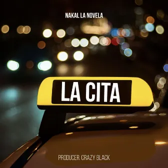 La Cita by Nakal La Novela