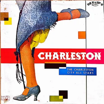 Charleston by Charleston City All Stars