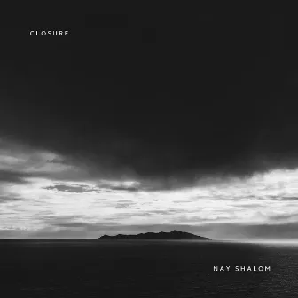 Closure by Nay Shalom