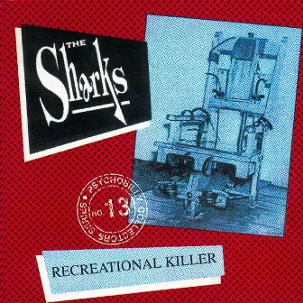 Recreational Killer by The Sharks