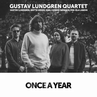 Once a Year by Gustav Lundgren Quartet