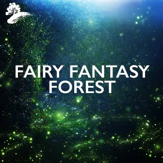 Fantasy Fairy Forest Music by David Arkenstone