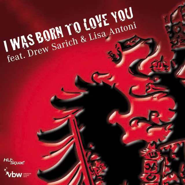 I Was Born To Love You (Radio)