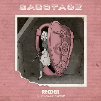 Sabotage by REDDER