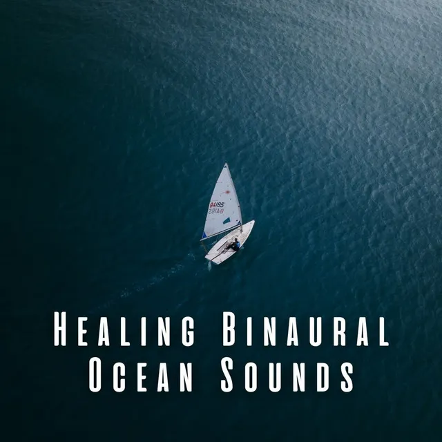 Healing Binaural Ocean Sounds