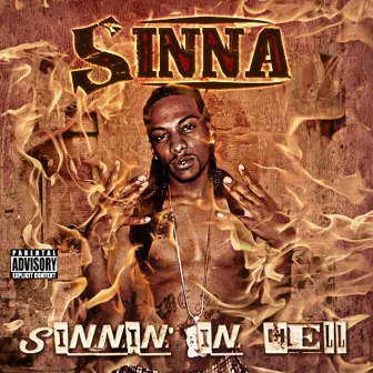 Sinnin' In Hell by Sinna