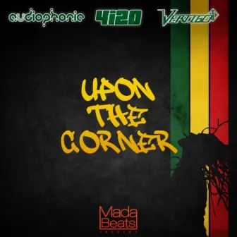 Upon The Corner by Audiophonic