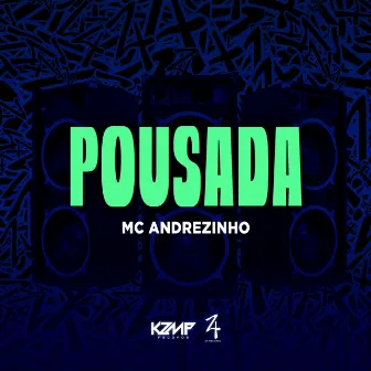 Pousada by Mc Andrezinho