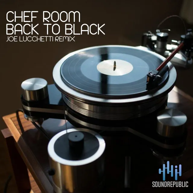 Back to Black - Joe Lucchetti Remix