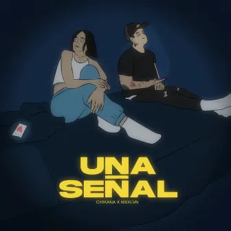 Una Señal by NADAMXL