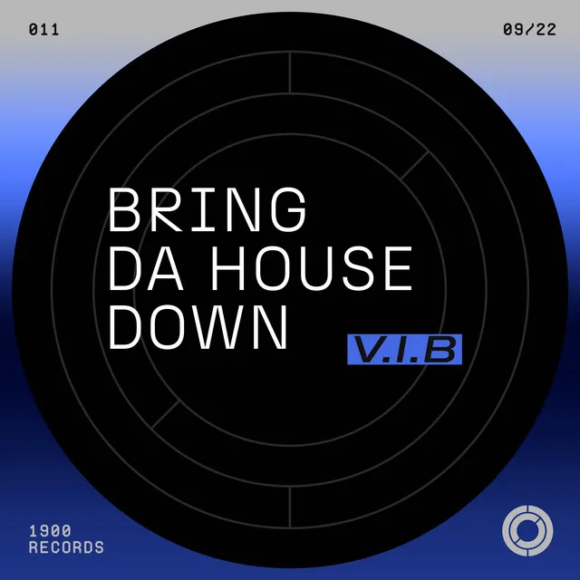 Bring da House Down - Extended Mix