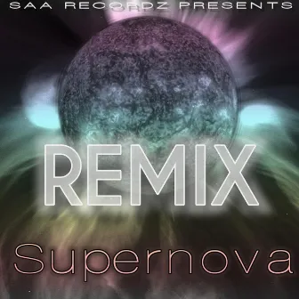 Supernova (Remix) by Stone Dee