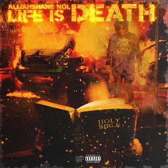 Life Is Death by AlijahShane NOL