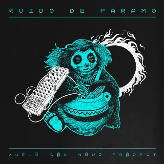 Vuela by Ruido de Páramo