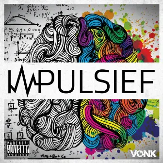 Impulsief by Vonk