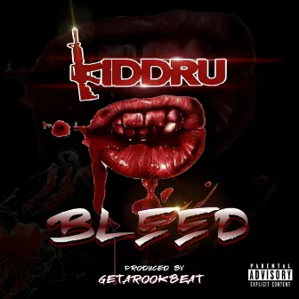 Bleed by Kidd Ru