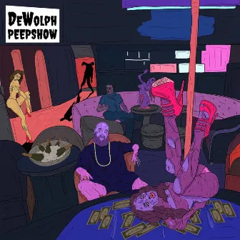 Peep Show by DeWolph