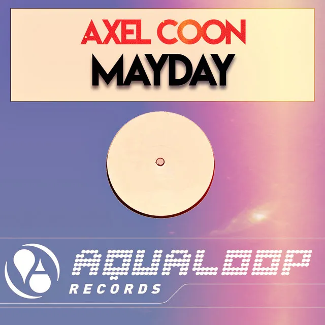 Mayday - Single Mix