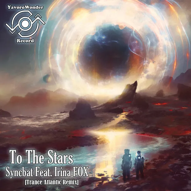 To The Stars - Trance Atlantic Radio Remix