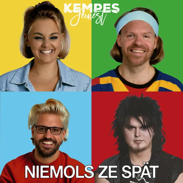 Niemols ze spät