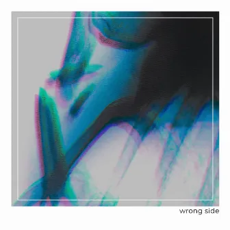 Wrong Side by KYOTI