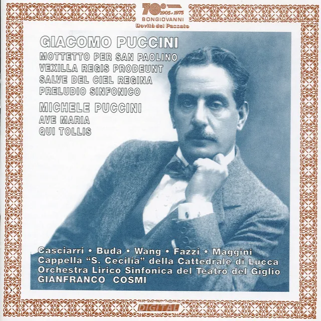 Puccini: Motteto per San Paolino, Vexilla regis prodeunt, Salve del ciel Regina & Preludio Sinfonico