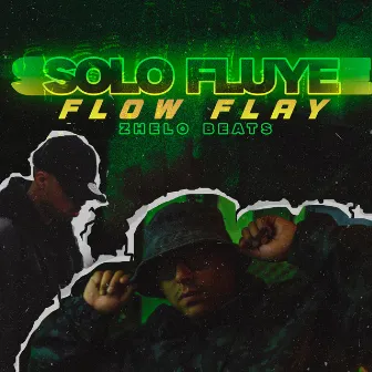 Solo Fluye by Flow Flay