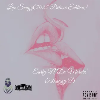 Luv Songz(Deluxe Edition) by Early N Da Mornin'