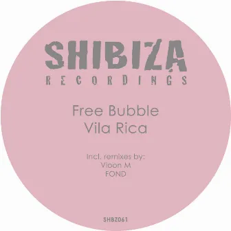 Vila Rica by Free Bubble