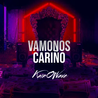 Vamonos Cariño by KainOWave