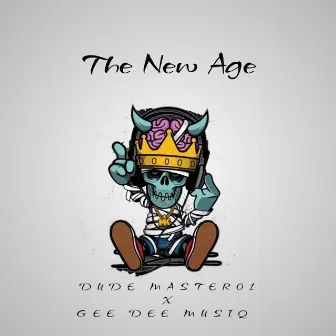 The New Age by Dude Master01