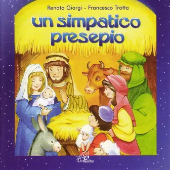 Un simpatico presepio by Renato Giorgi