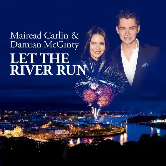 Let the River Run by Damian McGinty