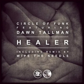 Healer (feat. Dawn Tallman) by Circle of Funk