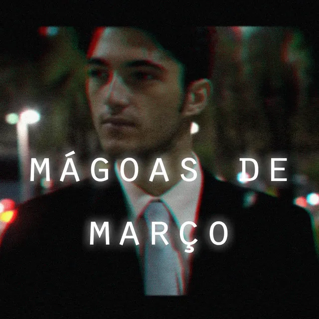 Mágoas de Março