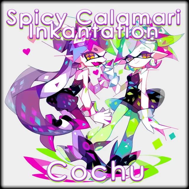 Spicy Calamari Inkantation (Starshine Cover)