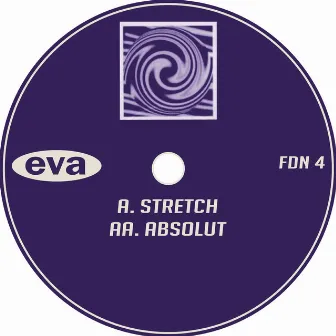 Stretch / Absolut by Eva