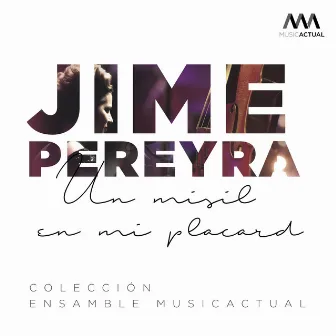 Un Misil en Mi Placard (Versión de Cámara) by Jime Pereyra