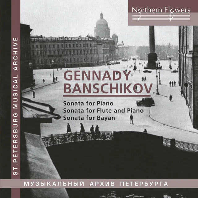 Gennady Banshchikov: Sonatas for Piano, Flute & Bayan