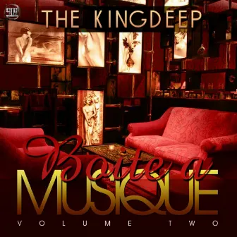 Boîte À Musique, Vol. 2 by The Kingdeep