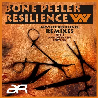 Bone Peeler Resilience (Mos Teutonicus by Advent Resilience) by Advent Resilience