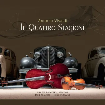 Vivaldi: Le quattro stagioni by Grazia Raimondi