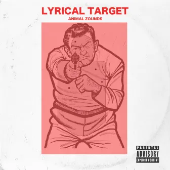 LYRICAL TARGET by Animal Zounds