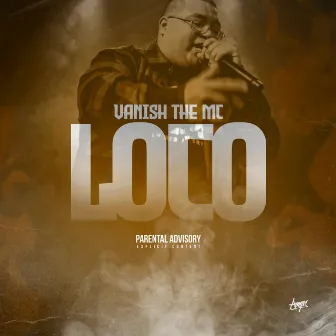 Loco by Vanish the Mc