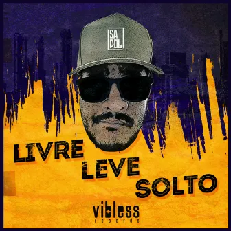 Livre Leve Solto by Sadol