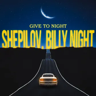 Give to Night by Shepilov