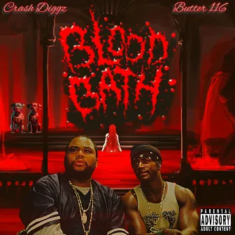 Blood Bath by Crash Diggz