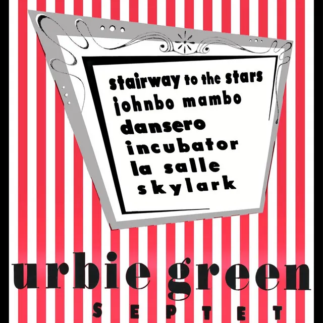 Stairway to the Stars (Urbie Green Septet) [Remastered]