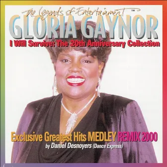 Gloria Gaynor, the 20Th Anniversary Collection by Gloria Gaynor