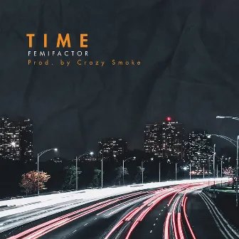 Time by Femi Factor